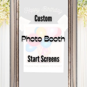 Custom Photo Booth Tap to Start Touchscreen for Darkroom Booth and Other Photo Booths