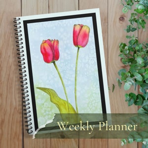 Weekly Planner with red tulips I spiral, hardcover, softcover I original artwork &quot;Sunny Tulips&quot; -- Free US shipping