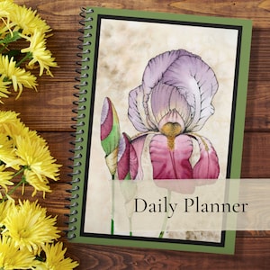 Daily Planner with Irises I spiral, hardcover, softcover I original artwork &quot;Irises&quot;