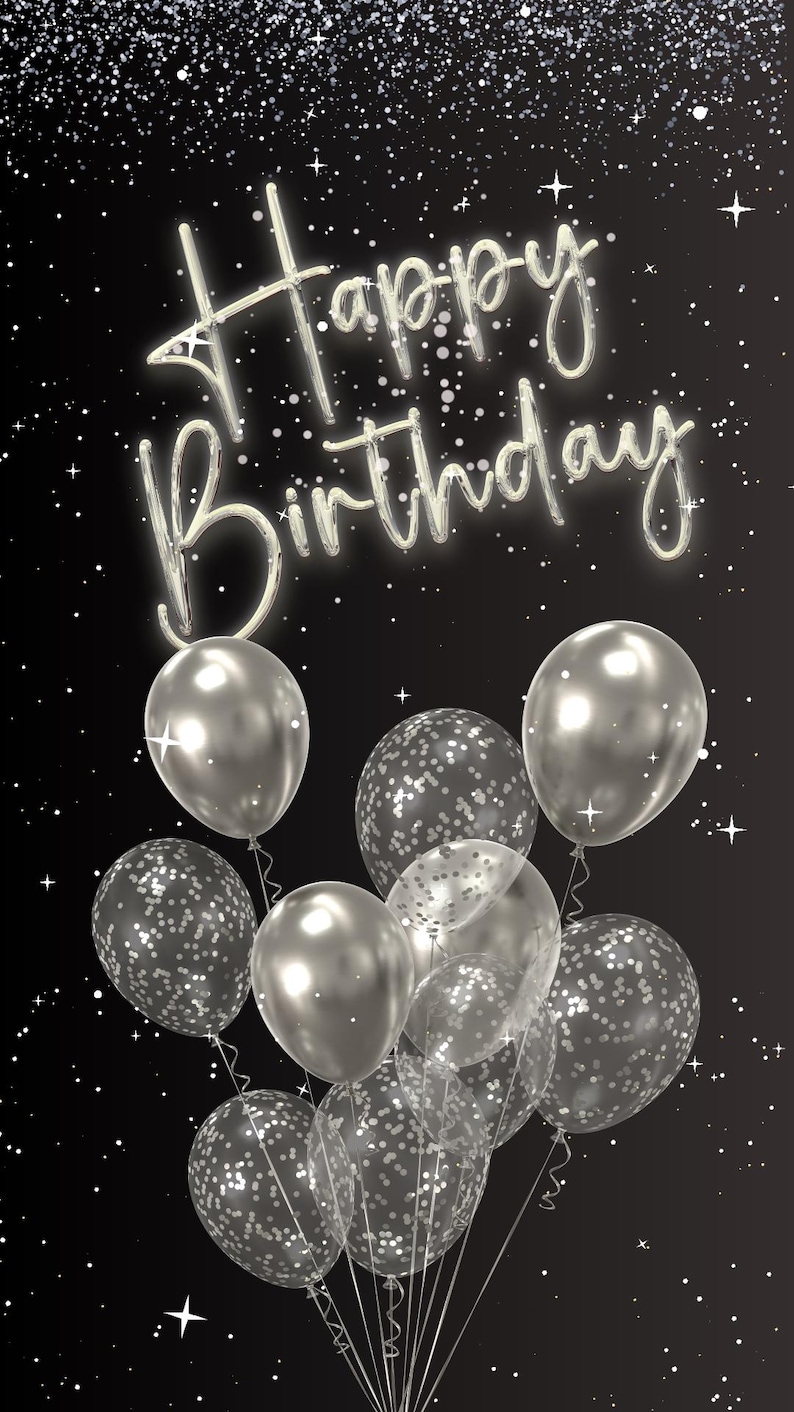 May include: Happy Birthday written in silver foil letters with silver balloons with confetti inside and solid silver balloons on a black background with silver glitter.