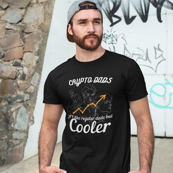 Crypto Dads Like Regular Dads But COOLER |Funny Bitcoin Shirt| Gift for Him|Bday Gift T-shirt | Father's Day| HOLD Shirt| Boyfriend Gift|BTC