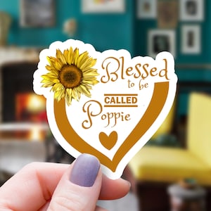 Sunflower & Hearts &#39;Blessed to Be Poppie&#39; Vinyl Sticker