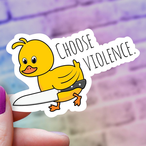 Yellow Duck Choose Violence Sticker | Cute Duck Decal | Laptop Sticker | Water bottle Sticker | Cartoon Animal Sticker
