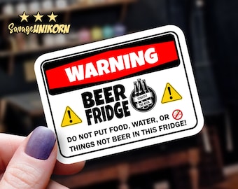Warning Beer Fridge Decal: Caution Sign Only Brewskies All Day Vinyl Sticker | get some alcohol