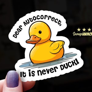 Dear Autocorrect Rubber Duckie Sticker: Typo Gift