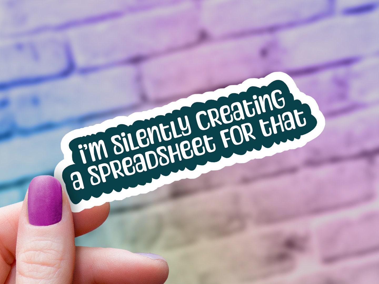 Funny &quot;Silently Creating a Spreadsheet&quot; Vinyl Sticker | Funny Laptop Decal | Office Humor | Computer Sticker | Gift for Coworker