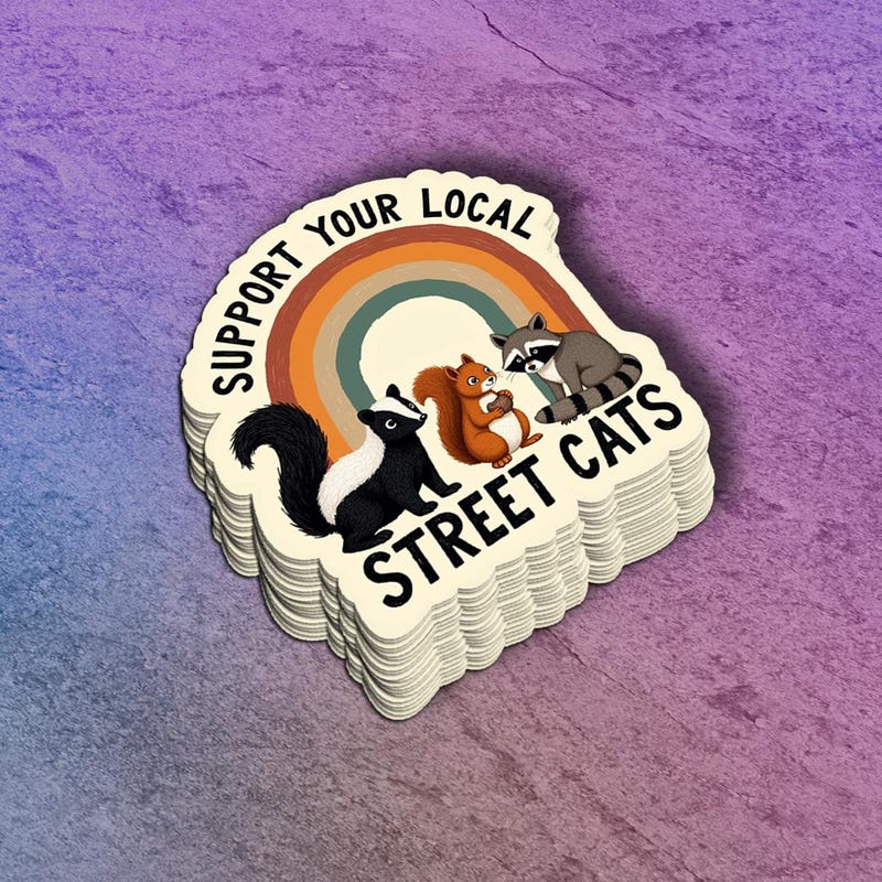 Support Your Local Street Cats Sticker | Vinyl Laptop Sticker | Cat Lover Decal | Animal Rescue Gift | Car Decal