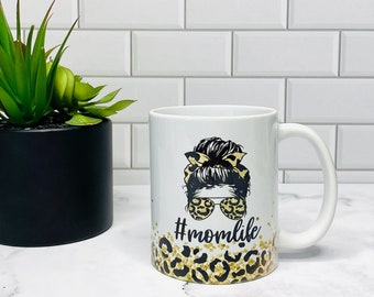 Leopard Print MomLife Mug 11oz, Cute Mom Coffee Mug, Coffee Mugs for Mom, Messy Bun Mug