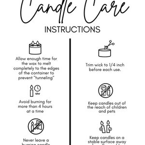 May include: A white graphic with black text providing candle care instructions. The text includes tips on trimming wicks, burn times, and safety precautions. The image also features illustrations of candles and related symbols.