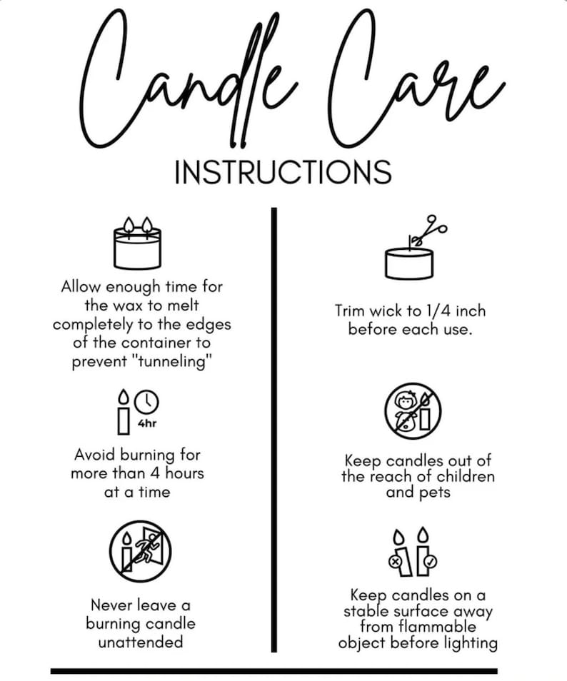 May include: A white graphic with black text providing candle care instructions. The text includes tips on trimming wicks, burn times, and safety precautions. The image also features illustrations of candles and related symbols.