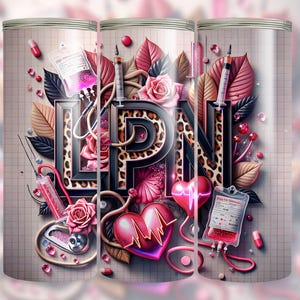 May include: Three pink and black patterned tumblers with the word "LPN" in bold black letters. The tumblers are decorated with pink roses, hearts, and medical imagery.