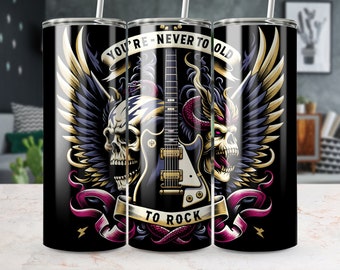 May include: A black and gold tumbler with a graphic of a guitar, wings, and skulls. The text on the tumbler reads "You're Never Too Old To Rock".