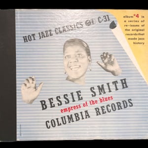 Bessie Smith 78 RPM Album - Empress of the Blues, 4x10&quot;, Columbia C-31, Rare Vinyl, Collector&#39;s Item