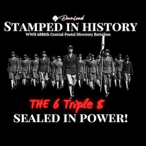 Vintage-Inspired &quot;6 Triple 8&quot; Tribute | Women&#39;s Army Corps Poster | History Image | Women&#39;s History Month