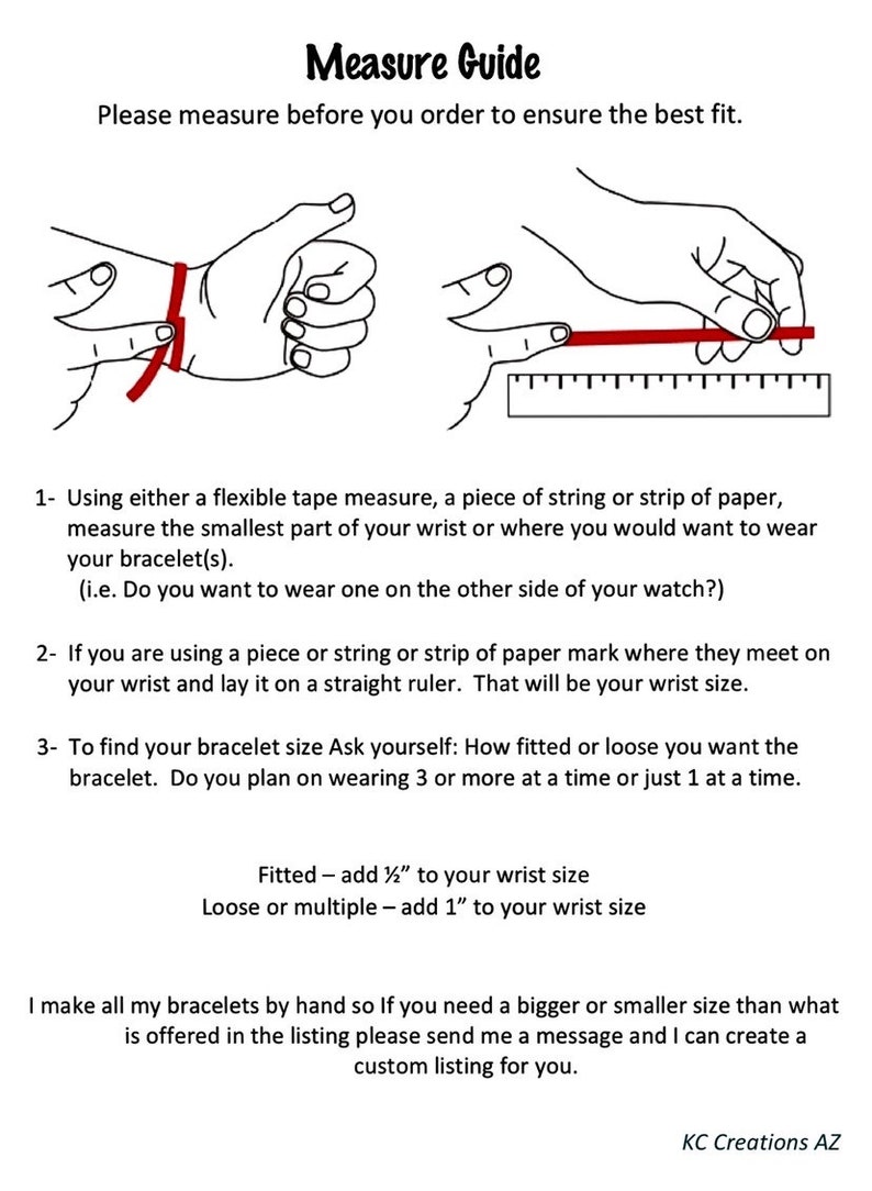 May include: A guide on how to measure your wrist for bracelets. The guide includes a diagram showing how to measure your wrist using a tape measure, string, or paper. It also includes instructions on how to determine the correct bracelet size based on how fitted or loose you want the bracelet to be. The text includes the phrase "KC Creations AZ".