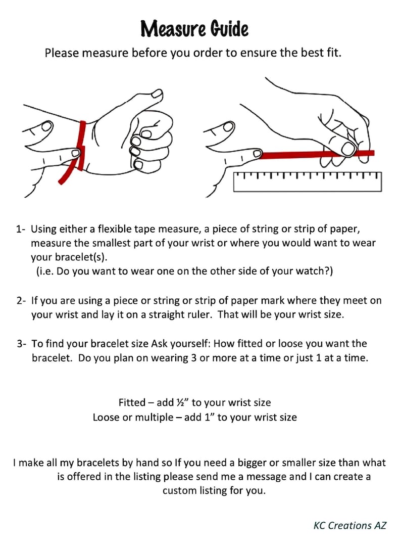 May include: A guide on how to measure your wrist for a bracelet. The guide shows a hand with a measuring tape around the wrist and a ruler with a red line marking the wrist size. The text explains how to measure your wrist using a tape measure, string, or paper and how to determine the correct bracelet size based on how fitted or loose you want it.