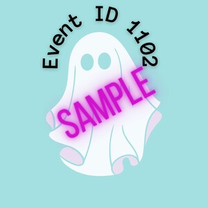 May include: A white ghost with two eyes and a pink "SAMPLE" text overlay. The text "Event ID 1102" surrounds the ghost.