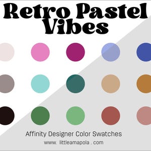 Retro Pastel Vibes Color Palette - Handpicked Retro Pastel Colors for Affinity Designer Swatches, Muted Retro Inspired Color Pack