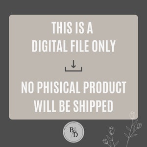 K&ouml;nnte beinhalten: Ank&uuml;ndigung einer digitalen Datei mit dem Text "THIS IS A DIGITAL FILE ONLY" und "NO PHISICAL PRODUCT WILL BE SHIPPED". Das Bild hat eine neutrale Farbpalette mit einem Download-Symbol und einem Logo unten links.