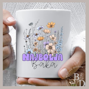 Najbolja Baka Mug: Serbian Grandma Gift, Floral Ceramic Mug