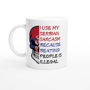 Kubek „Serbski sarkazm”: Humorystyczny serbski prezent zdjęcie 2
