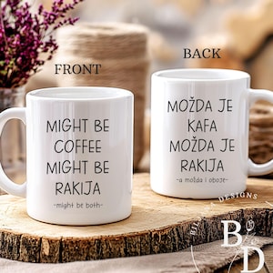Rakija Mug | Serbian Mugs | Coffee or Rakija | Funny serbian mugs | Balkan gifts