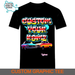Custom Graffiti Name | Custom Graffiti Words | Graffiti Name With Cars Art | Custom T shirt | Graffiti T shirt | Graphic Tee | gift | Uni