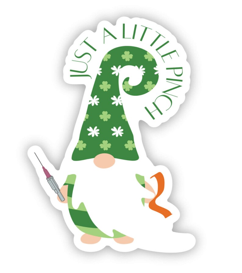 Lucky Gnome Just a Pinch Iv Nurse Sticker - Decal - Laptop Decal ...