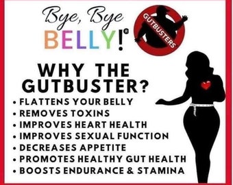 Bye Bye Belly Gutbuster