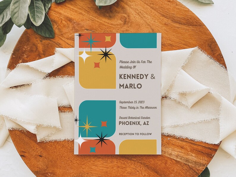 May include: A wedding invitation with a retro design featuring geometric shapes in teal, orange, and yellow, accented with starbursts. The invitation includes the names KENNEDY & MARLO, the date September 15, 2023, and the location in Phoenix, AZ.