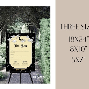 May include: A black bar sign with a celestial design, featuring the text "THE BAR" and a list of drinks. Available in three sizes: 18x24 inches, 8x10 inches, and 5x7 inches. The sign is displayed on a black easel.