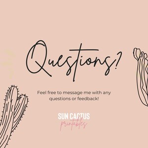 Puede incluir: Una impresi&oacute;n de arte digital con un fondo rosa claro y un dibujo lineal negro de cactus. El texto "Questions?" est&aacute; escrito en una fuente de escritura. Debajo del texto est&aacute; la frase "&iexcl;No dudes en enviarme un mensaje con cualquier pregunta o comentario!" Tambi&eacute;n se incluye el nombre de la tienda "SUN CACTUS printables".