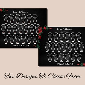 Puede incluir: Dos dise&ntilde;os de planos de mesa de boda negros con asignaciones de mesa en forma de ata&uacute;d. Los gr&aacute;ficos presentan rosas rojas y la frase "Bride & Groom" en la parte superior. El texto "'Til Death Do Us Part" est&aacute; en la parte inferior. La imagen tambi&eacute;n incluye el texto "Two Designs To Choose From".