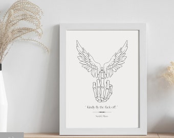 Crescent City inspirierter minimalistischer Kunstdruck - Kindly Fly the F**k Off