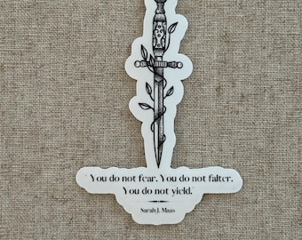 ACOTAR Inspired Minimalist Sticker - You do not yield Quote