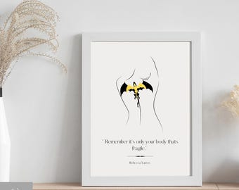 FOURTH WING inspired minimalist Art Print - Only your Body is Fragile Quote