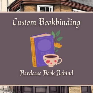 May include: Illustration promoting custom bookbinding and hardcase book rebinding services. The image features a purple book, a cup of coffee, and floral accents. Text reads "Custom Bookbinding" and "Hardcase Book Rebind".