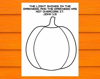 John 1:5, Christian Halloween Craft, Halloween Sunday School Craft, Decorate a Pumkin, Halloween Coloring Page, Bible Verse Coloring Page