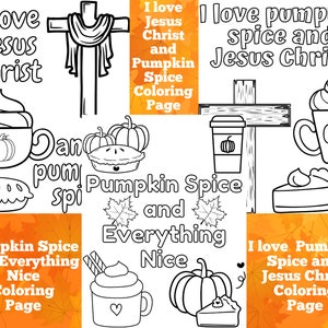 I love Jesus Christ and Pumpkin Spice Coloring Page, Fall Coloring Pages For Kids, Christian Fall Coloring Sheets, Fall Activity Sheets