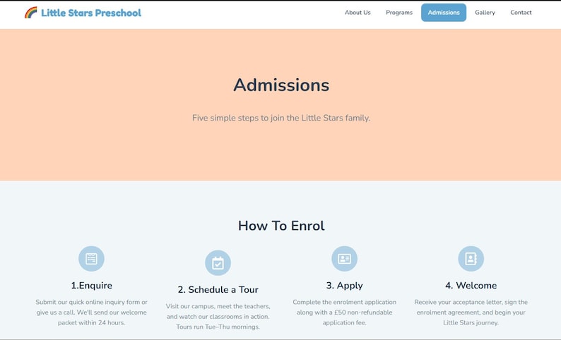 May include: A webpage for Little Stars Preschool with the title "Admissions." The page details five steps to join the school, including inquiry, tour scheduling, application, and welcome. The page has a peach and light blue color scheme.