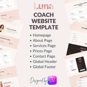 Puede incluir: Un dise&ntilde;o de plantilla de sitio web para entrenadores, con una combinaci&oacute;n de colores rosa p&aacute;lido y blanco. El dise&ntilde;o incluye p&aacute;ginas para la p&aacute;gina de inicio, sobre, servicios, precios y contacto. Se muestra el texto "Luna COACH WEBSITE TEMPLATE".