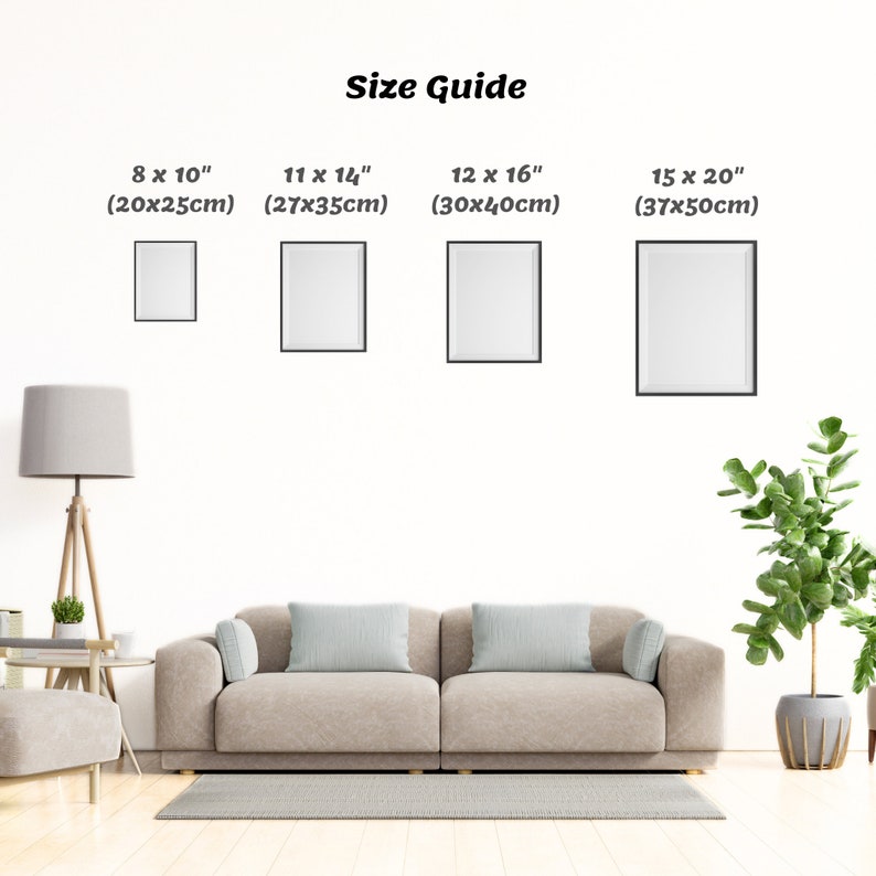 May include: Size guide for framed prints, showing four different sizes: 8x10 inches (20x25 cm), 11x14 inches (27x35 cm), 12x16 inches (30x40 cm), and 15x20 inches (37x50 cm). The prints are displayed on a white wall in a living room setting.