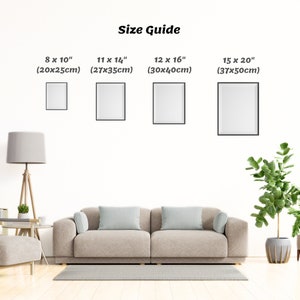 May include: Size guide for framed prints, showing four different sizes: 8x10 inches (20x25 cm), 11x14 inches (27x35 cm), 12x16 inches (30x40 cm), and 15x20 inches (37x50 cm). The prints are displayed on a white wall in a living room setting.