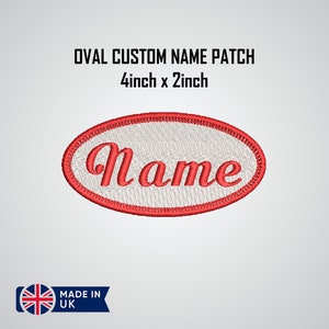 May include: Red oval custom name patch with white background and the word "Name" embroidered in red. The patch is 4 inches by 2 inches.