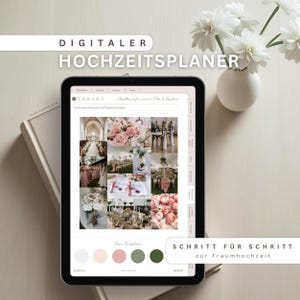 Könnte beinhalten: Ein digitaler Hochzeitsplaner auf einem Tablet, der Hochzeitsdekorationsideen zeigt. Der Bildschirm zeigt eine Collage von Bildern mit deutschem Text. Ein Buch und eine Vase mit weißen Blumen befinden sich neben dem Tablet. Der Text lautet "DIGITALER HOCHZEITSPLANER".