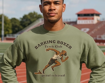 Sprinter's "Pistol Release" Sweatshirt • Track & Field Sprinter Crewneck • Runner Pullover • Barking Boxer Athletic Apparel
