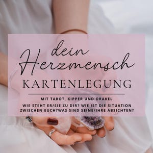 Dein Herzmensch |  Seine/ihre Absichten | Kartenlegung | Tarotreading | Tarot & Orakel |  Liebeslegung