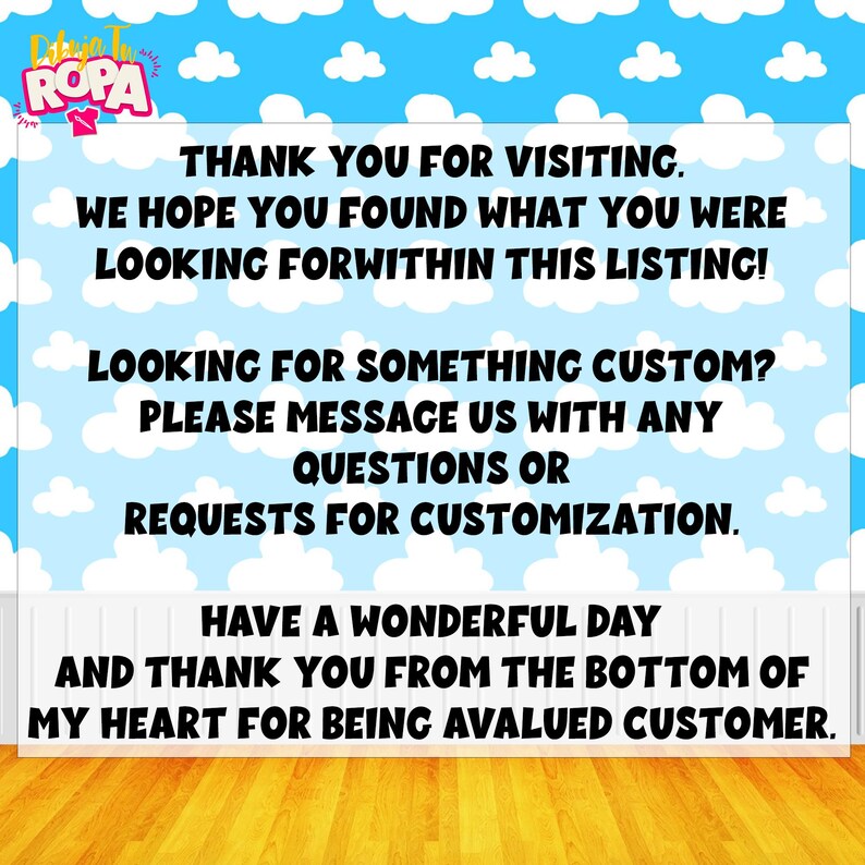 May include: A graphic with a blue sky and cloud background, featuring text that reads "Thank you for visiting." It also includes a request for custom orders and a thank you message to customers. The logo "Detalles de Ropa" is in the top left corner.