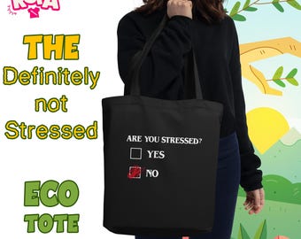 Eco Tote Bag | Funny Stress Test Design | Organic Cotton Shopping Bag | Reusable Grocery Bag
