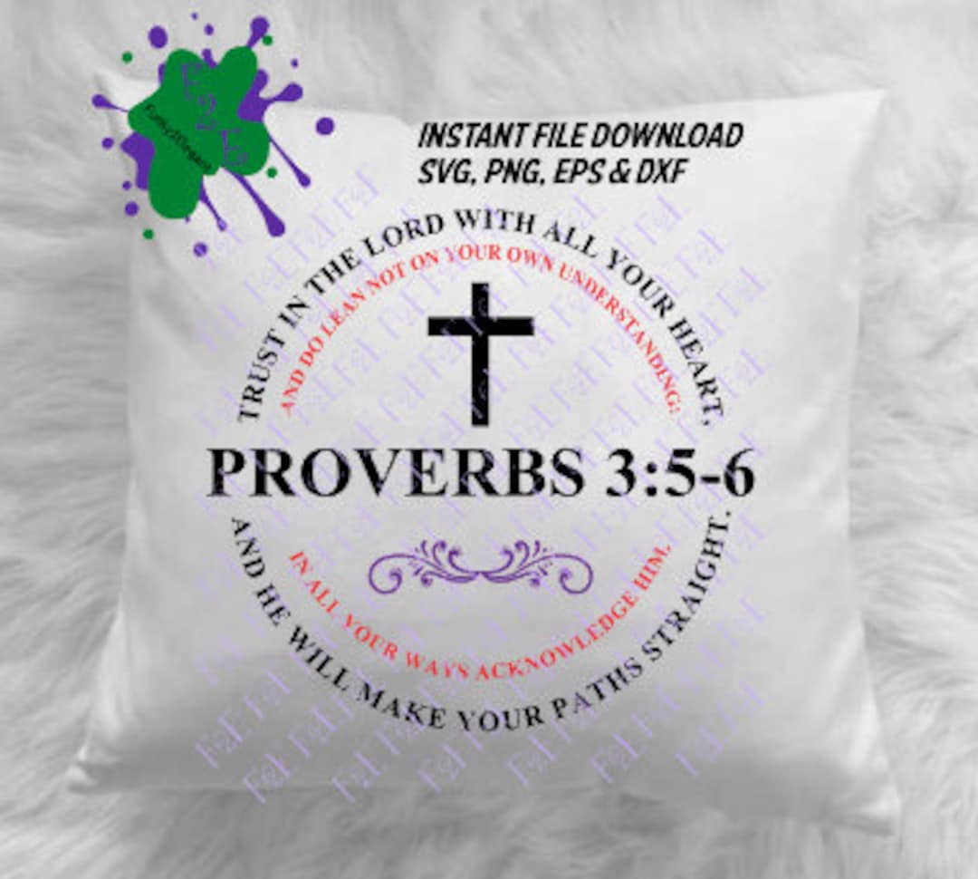 Proverbs 3 5 6 SVG PNG EPS Dxf Etsy proverbs-3-5-6-svg-png-eps-dxf-etsy